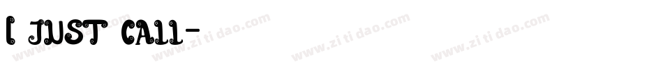 I just call字体转换